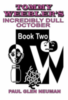 Tommy_Weebler_s_Incredibly_Dull_October