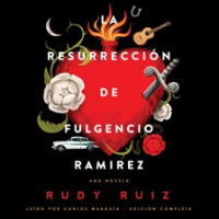 La_Resurrecci__n_de_Fulgencio_Ramirez