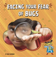 Facing_Your_Fear_of_Bugs