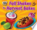 Fall_shakes_to_harvest_bakes