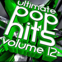 Ultimate_Pop_Hits__Vol__12
