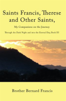 Saints_Francis__Therese_and_Other_Saints__My_Companions_on_the_Journey
