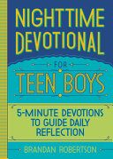Nighttime_Devotional_for_Teen_Boys__5-Minute_Devotions_to_Guide_Daily_Reflection