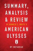 Summary__Analysis___Review_of_Ronald_C__White_s_American_Ulysses