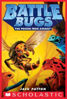 The_Poison_Frog_Assault__Battle_Bugs__3_