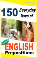 150_Everyday_Uses_of_English_Prepositions