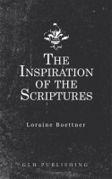 The_Inspiration_Of_The_Scriptures