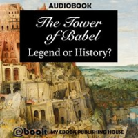 The_Tower_of_Babel_-_Legend_or_History_