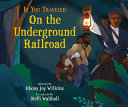 If_you_traveled_on_the_Underground_Railroad