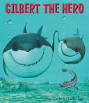 Gilbert_the_hero