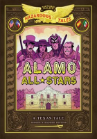 Alamo_All-Stars__Bigger___Badder_Edition__A_Texas_Tale