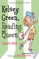 Kelsey_Green__reading_queen