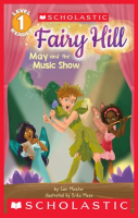 Fairy_Hill__May_and_the_Music_Show