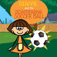 Dianne_and_the_Disappearing_Soccer_Ball