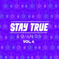 Stay_True_Sounds_Vol_4_Compiled_By_Kid_Fonque