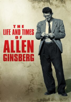 The_Life_and_Times_of_Allen_Ginsberg