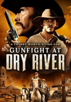 Gunfight_at_Dry_River