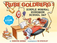 Rube_Goldberg_s_simple_normal_humdrum_school_day