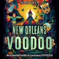 New_Orleans_Voodoo__An_Essential_Guide_to_Louisiana_Voodoo