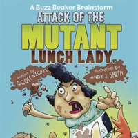 Attack_of_the_Mutant_Lunch_Lady