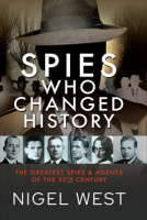 Spies_Who_Changed_History