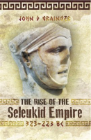 The_Rise_of_the_Seleukid_Empire__323___223_BC