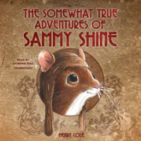 The_Somewhat_True_Adventures_of_Sammy_Shine