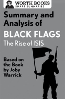 Summary_and_Analysis_of_Black_Flags__The_Rise_of_ISIS