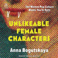 Unlikeable_Female_Characters