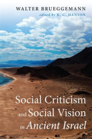 Social_Criticism_and_Social_Vision_in_Ancient_Israel