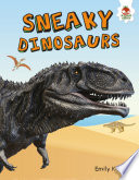 Sneaky_dinosaurs