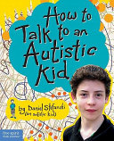 How_to_talk_to_an_autistic_kid
