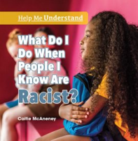 What_Do_I_Do_When_People_I_Know_Are_Racist_