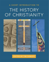 A_Short_Introduction_to_the_History_of_Christianity