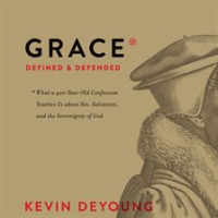 Grace_Defined_and_Defended
