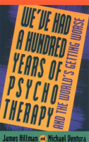 We_ve_Had_a_Hundred_Years_of_Psychotherapy