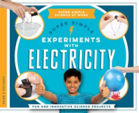 Super_Simple_Experiments_with_Electricity
