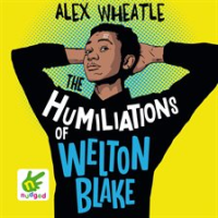 The_Humiliations_of_Welton_Blake