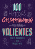 100_historias_extraordinarias_para_ninas_valientes