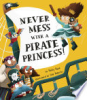 Never_Mess_with_a_Pirate_Princess_