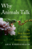 Why_Animals_Talk__The_New_Science_of_Animal_Communication