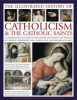 The_Illustrated_history_of_catholocism___the_catholic_saints