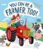 You_Can_Be_a_Farmer__Too_