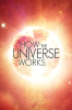 How_the_universe_works
