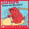 Clifford_Visits_the_Hospital