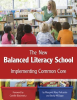 The_New_Balanced_Literacy_School