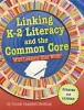 Linking_K-2_Literacy_and_the_Common_Core
