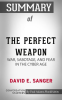 Summary_of_The_Perfect_Weapon__War__Sabotage__and_Fear_in_the_Cyber_Age