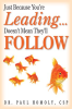 Just_Because_You_re_Leading____Doesn_t_Mean_They_ll_Follow