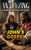 Analyzing_Labor_Education_in_John_s_Gospel